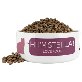 Hi I'm Stella Cat Food Bowl