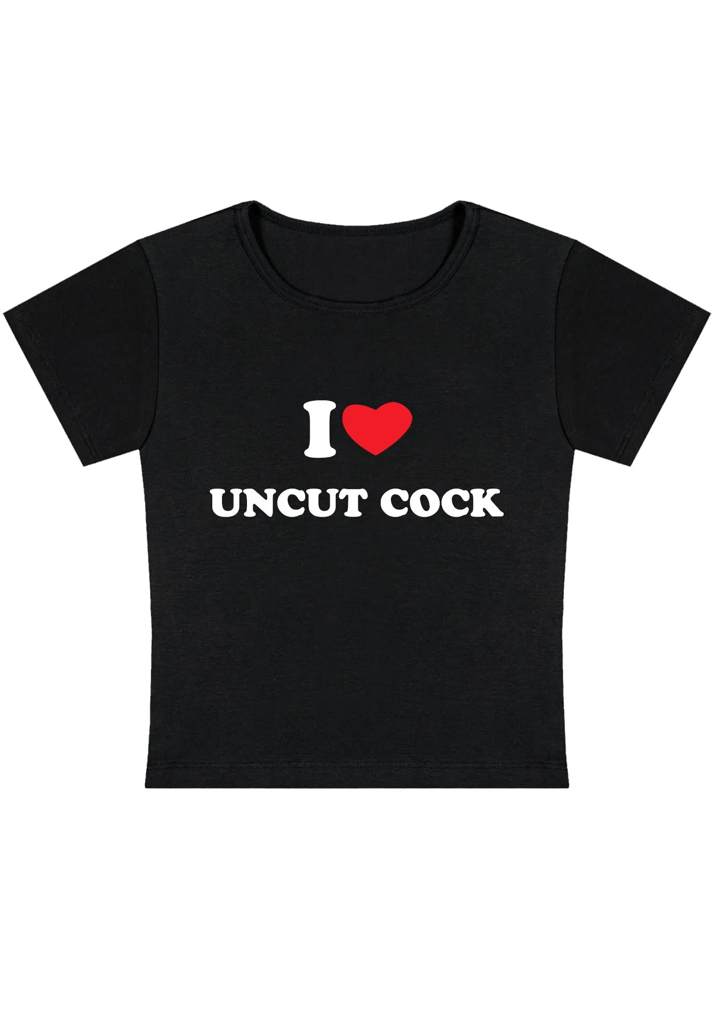 I Love Uncut Cxck Y2K Baby Tee