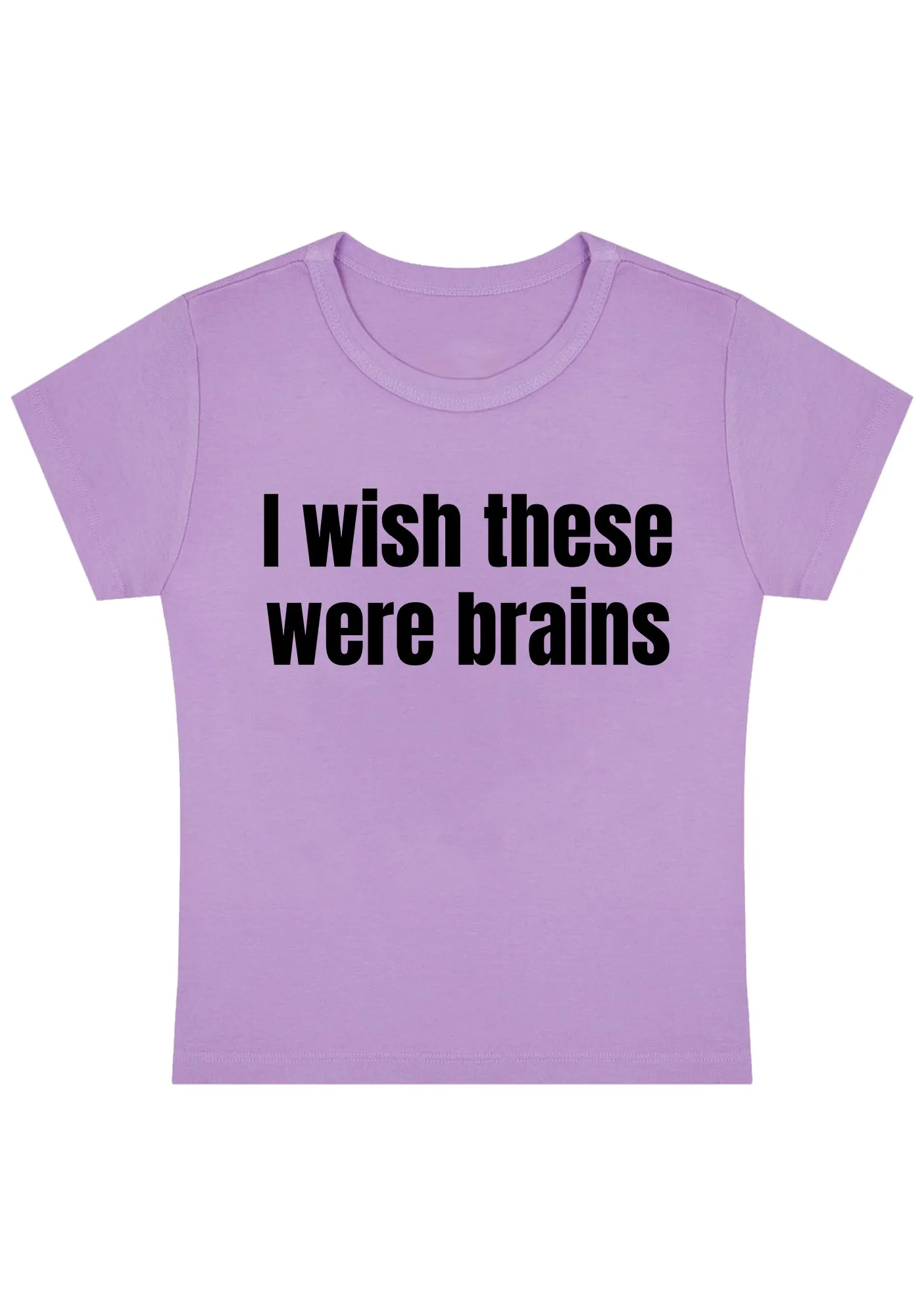 I Wish They Were Brains Y2K Baby Tee