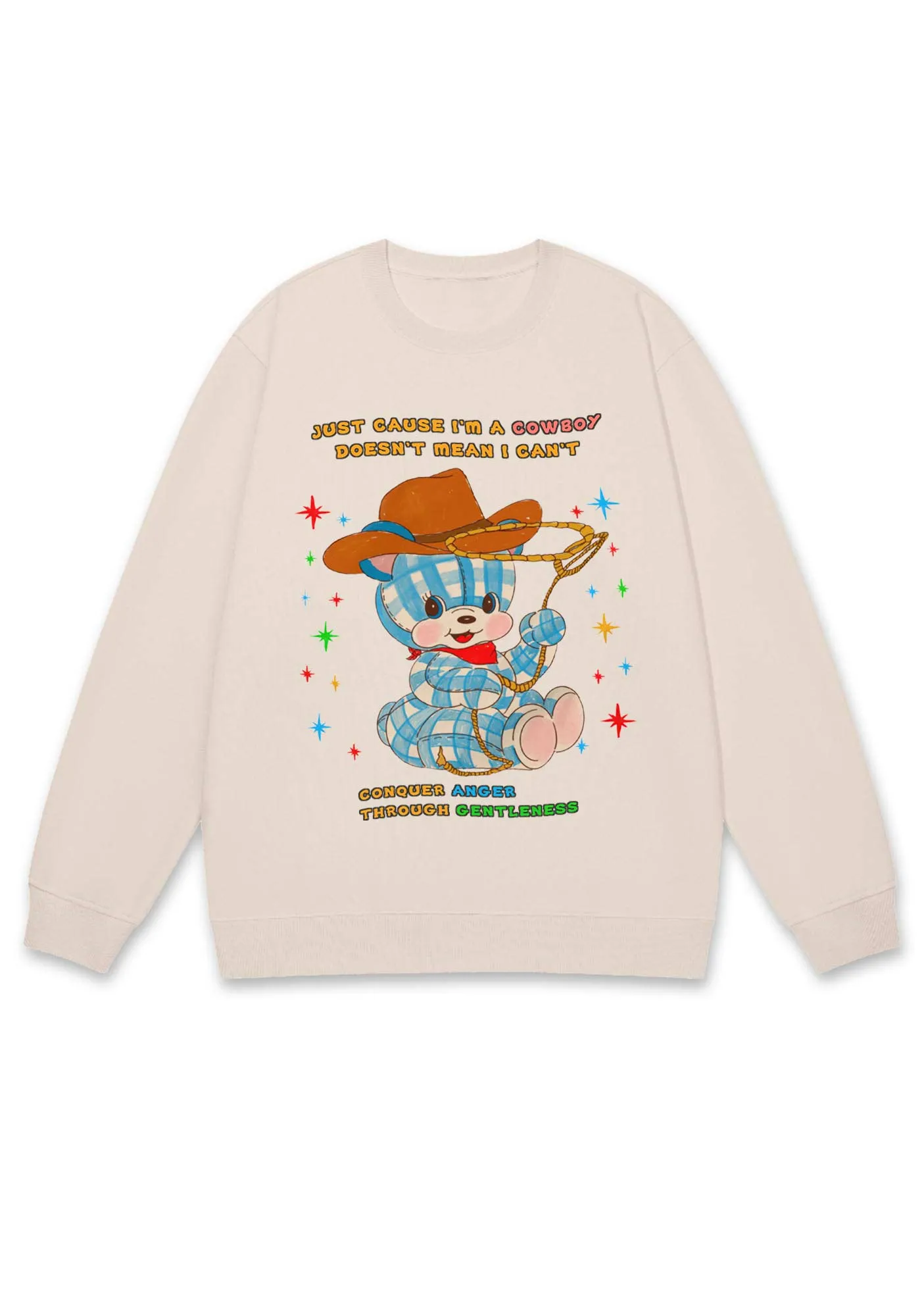 Just Cause I'm A Cowboy Y2K Sweatshirt