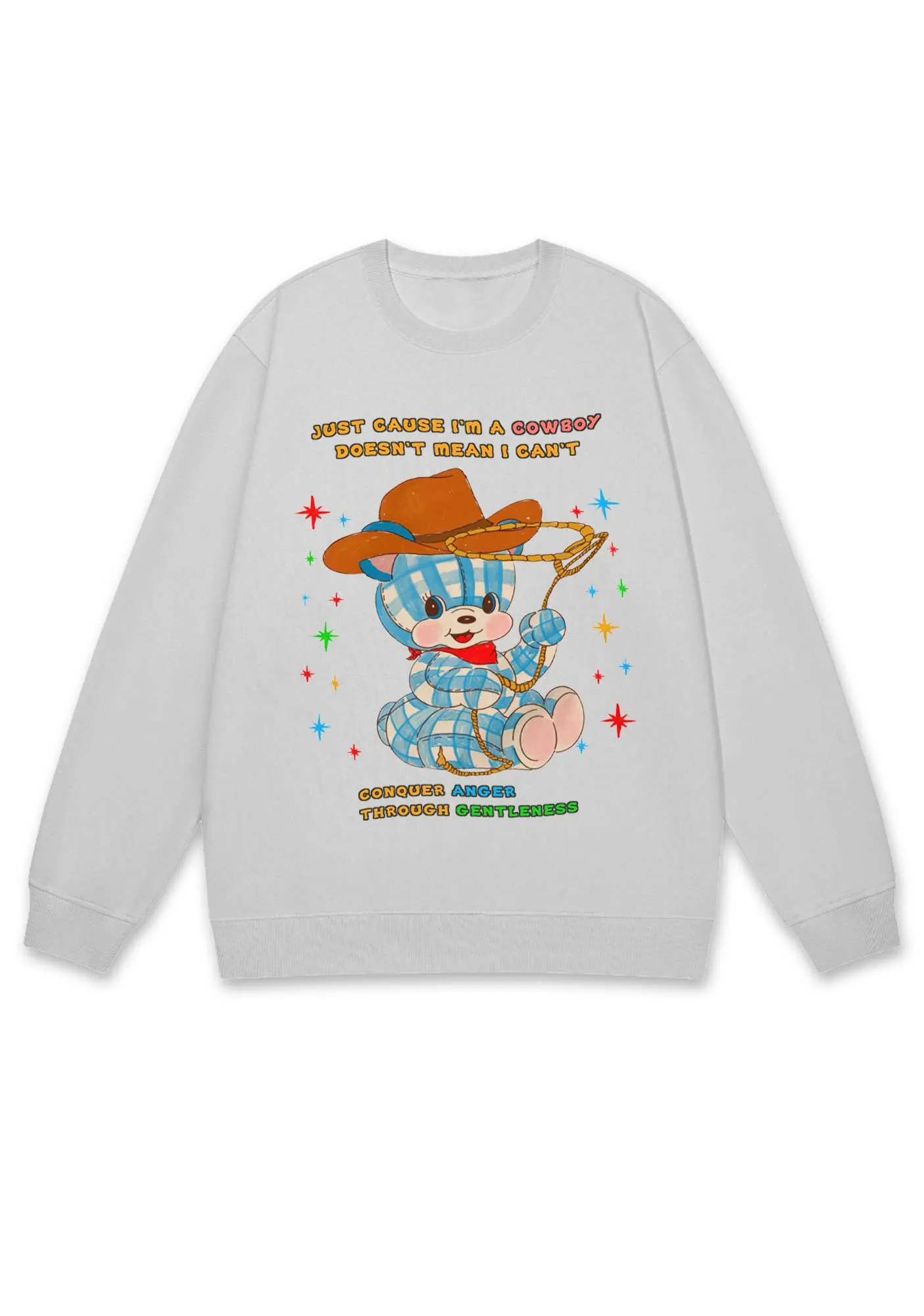 Just Cause I'm A Cowboy Y2K Sweatshirt