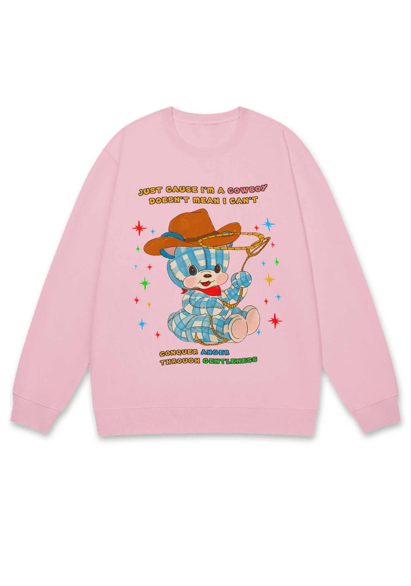 Just Cause I'm A Cowboy Y2K Sweatshirt