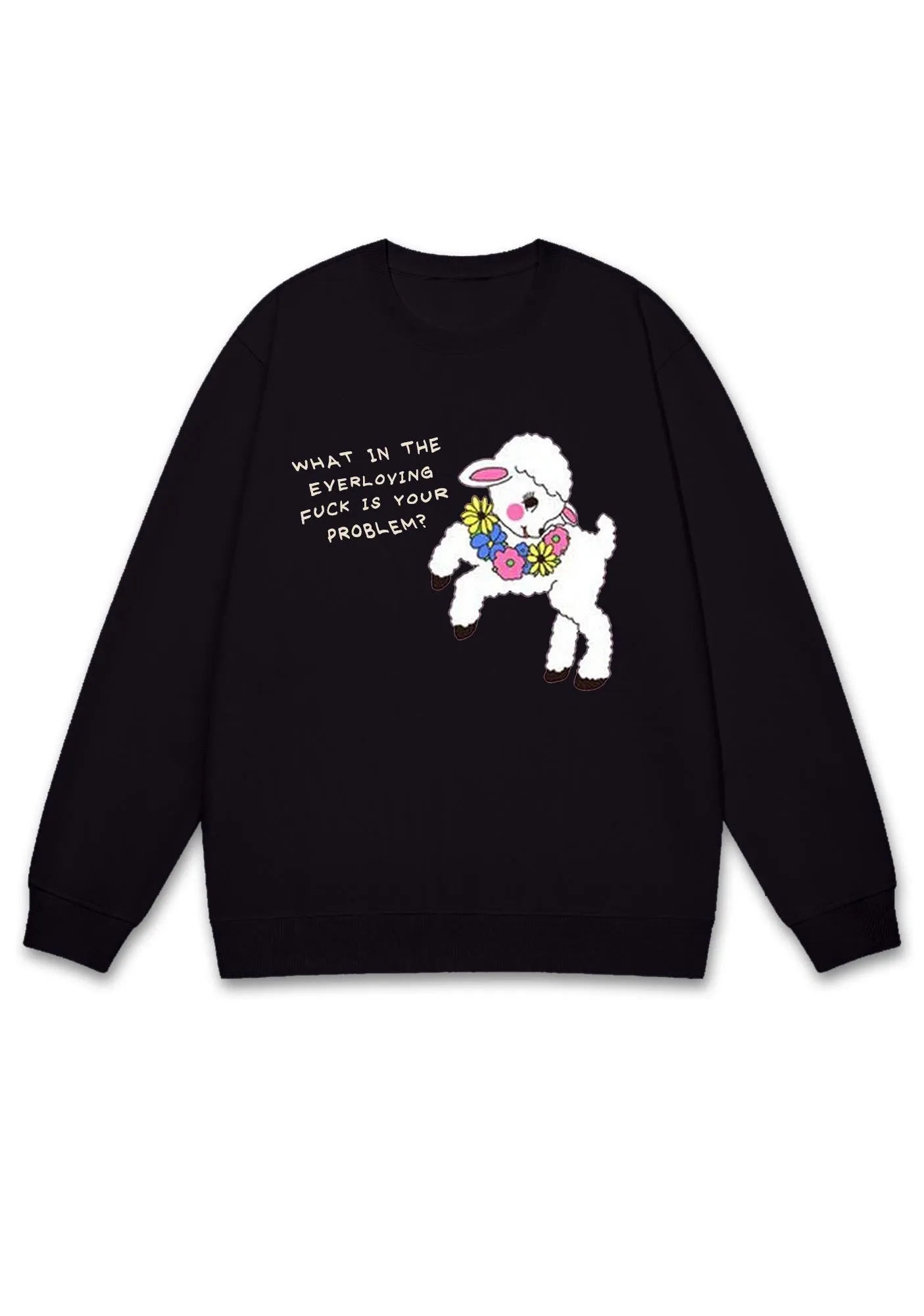 What Is Your Problem Little Sheep Y2K Sweatshirt